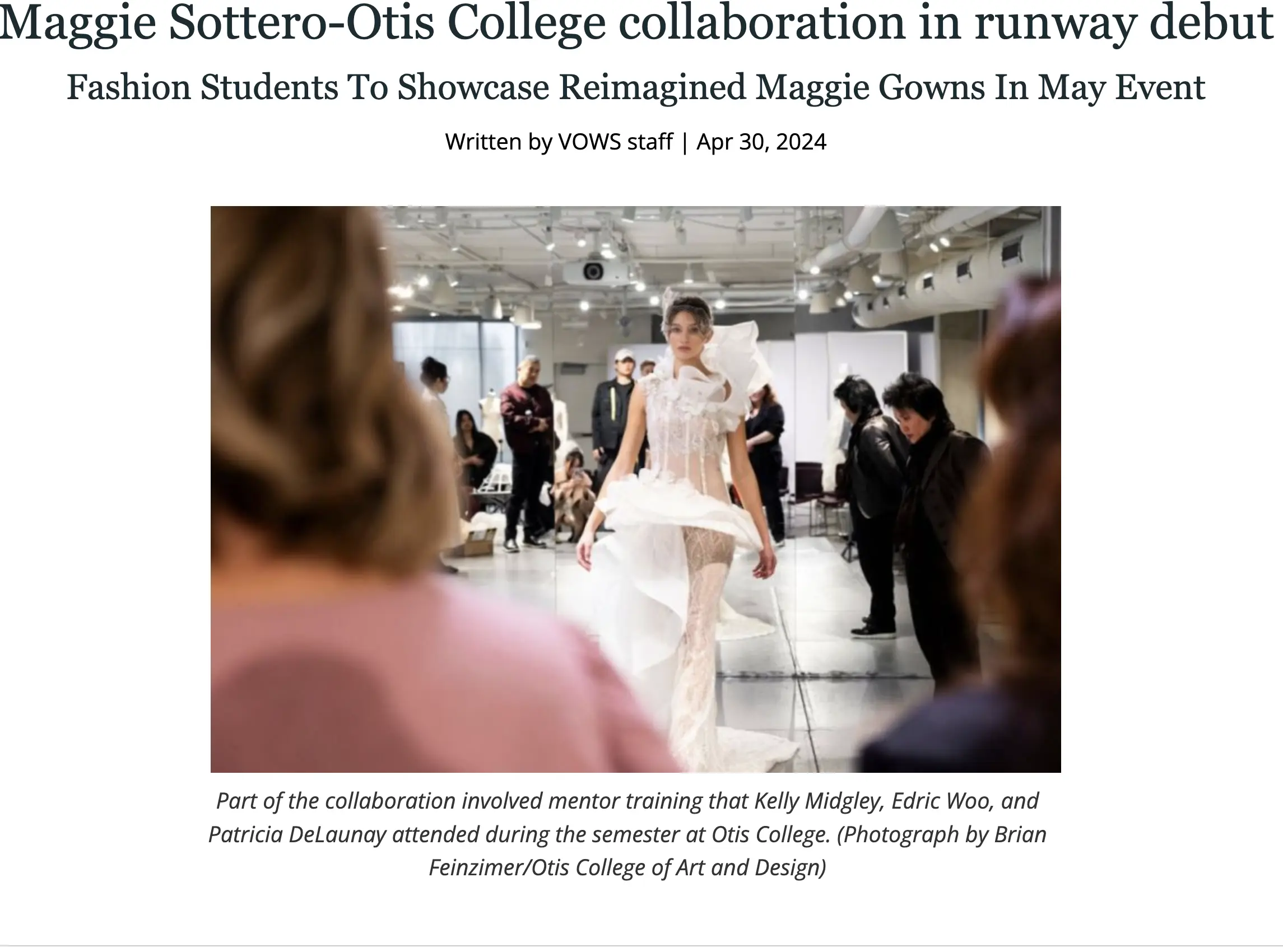 Webpage from Vows magazine featuring an article titled 'Maggie Sottero-Otis College collaboration in runway debut.' The subtitle reads 'Fashion Students To Showcase Reimagined Maggie Gowns In May Event.' Below the headline is a photo of a fashion runway with a model in a white gown, surrounded by seated and standing spectators.